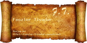 Feszler Tivadar névjegykártya